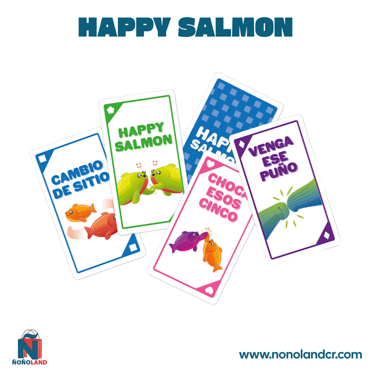 Happy Salmon (Idioma: Inglés y Español) - ÑoñolandCR
