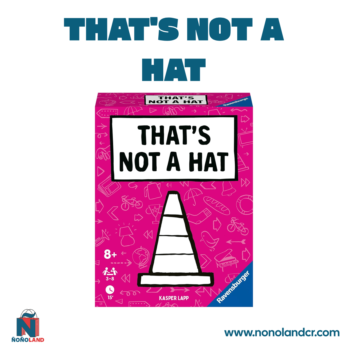 That's Not A Hat (Idioma: Multilingüe) - ÑoñolandCR