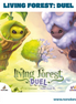 Living Forest: Duel (Idioma: Español)