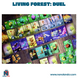 Living Forest: Duel (Idioma: Español)