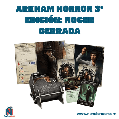 Arkham Horror 3ª Edición: Noche Cerrada (Idioma: Español) - ÑoñolandCR