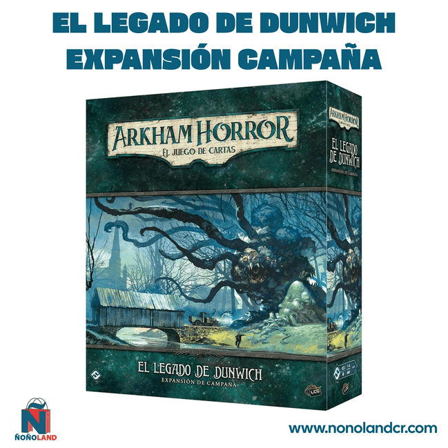 Arkham Horror LCG: El Legado de Dunwich Expansión Campaña (Idioma: Inglés y Español) - ÑoñolandCR
