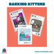 Barking Kittens (Idioma: Inglés y Español) - ÑoñolandCR