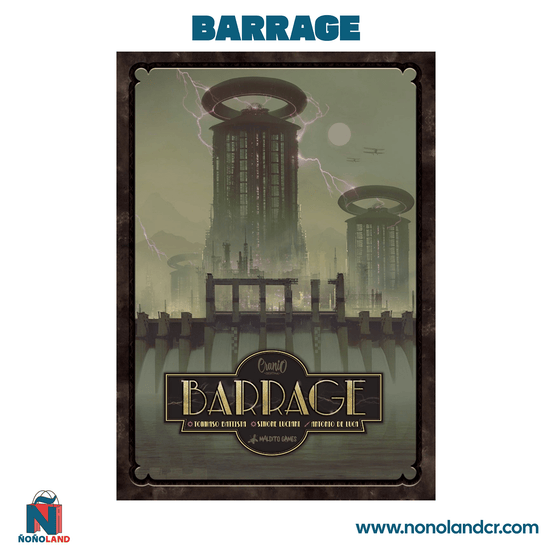 Barrage (Idioma: Español) - ÑoñolandCR