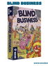 Blind Business (Idioma: Español) - ÑoñolandCR