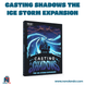 Casting Shadows The Ice Storm Expansion (Idioma: Inglés y Español) - ÑoñolandCR