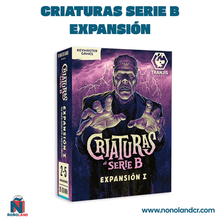 Criaturas Serie B - Expansión (Idioma: Español) - ÑoñolandCR