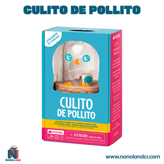 Culito de Pollito (Idioma: Español) - ÑoñolandCR