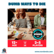 Dumb Ways to Die (Idioma: Inglés) - ÑoñolandCR