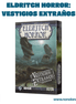 Eldritch Horror: Vestigios extraños (Idioma: Español) - ÑoñolandCR
