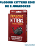 Exploding Kittens Edición de 2 jugadores (Idioma: Español) - ÑoñolandCR