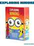 Exploding Minions (Idioma: Inglés y Español) - ÑoñolandCR