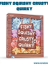 Fishy Squishy Crusty Quirky (Idioma: Inglés y Español) - ÑoñolandCR