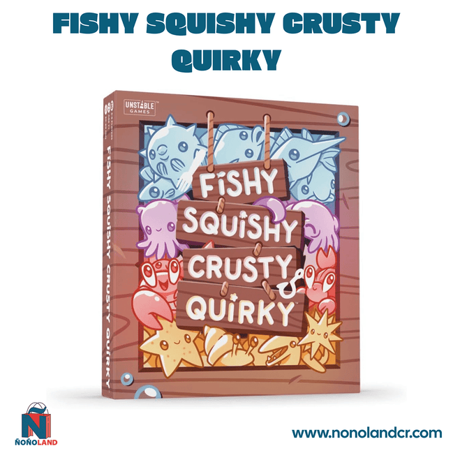 Fishy Squishy Crusty Quirky (Idioma: Inglés y Español) - ÑoñolandCR