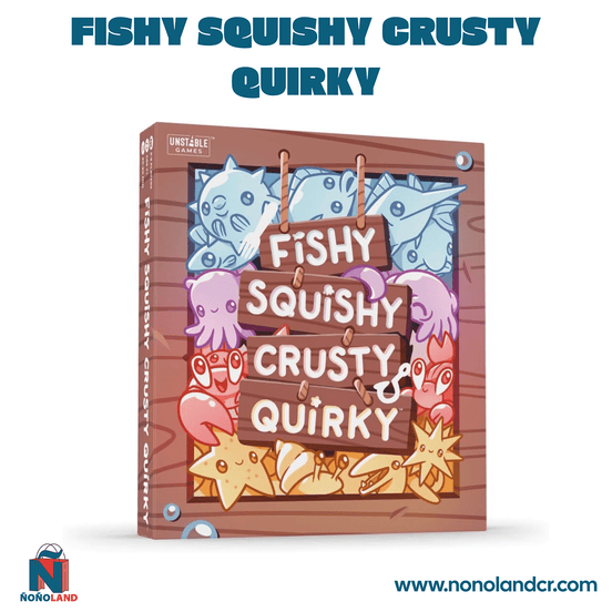 Fishy Squishy Crusty Quirky (Idioma: Inglés y Español) - ÑoñolandCR