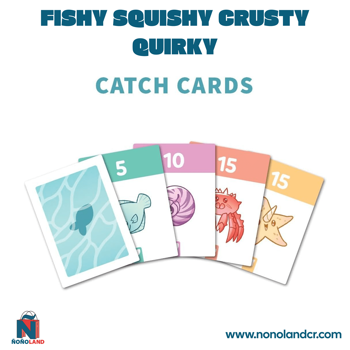 Fishy Squishy Crusty Quirky (Idioma: Inglés y Español) - ÑoñolandCR