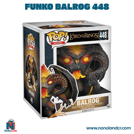 Funko Balrog 448 - ÑoñolandCR