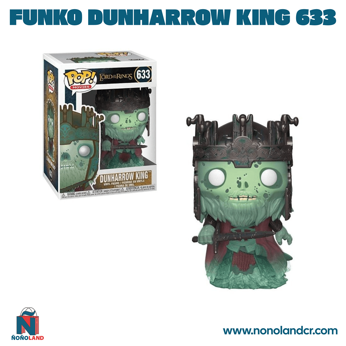 Funko Dunharrow King 633 - ÑoñolandCR