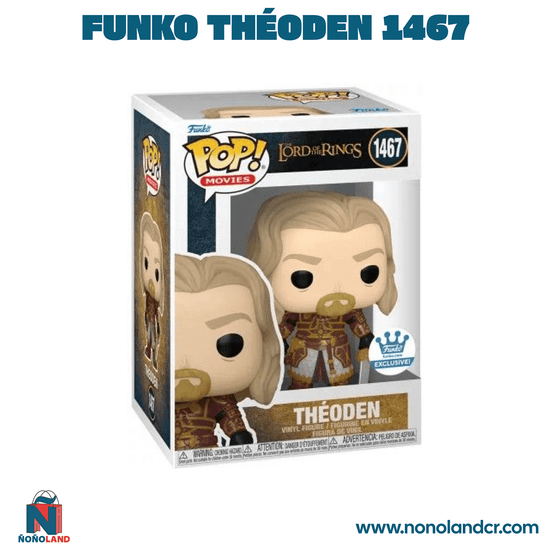 Funko Théoden 1467 - ÑoñolandCR