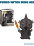 Funko Witch King 632 - ÑoñolandCR