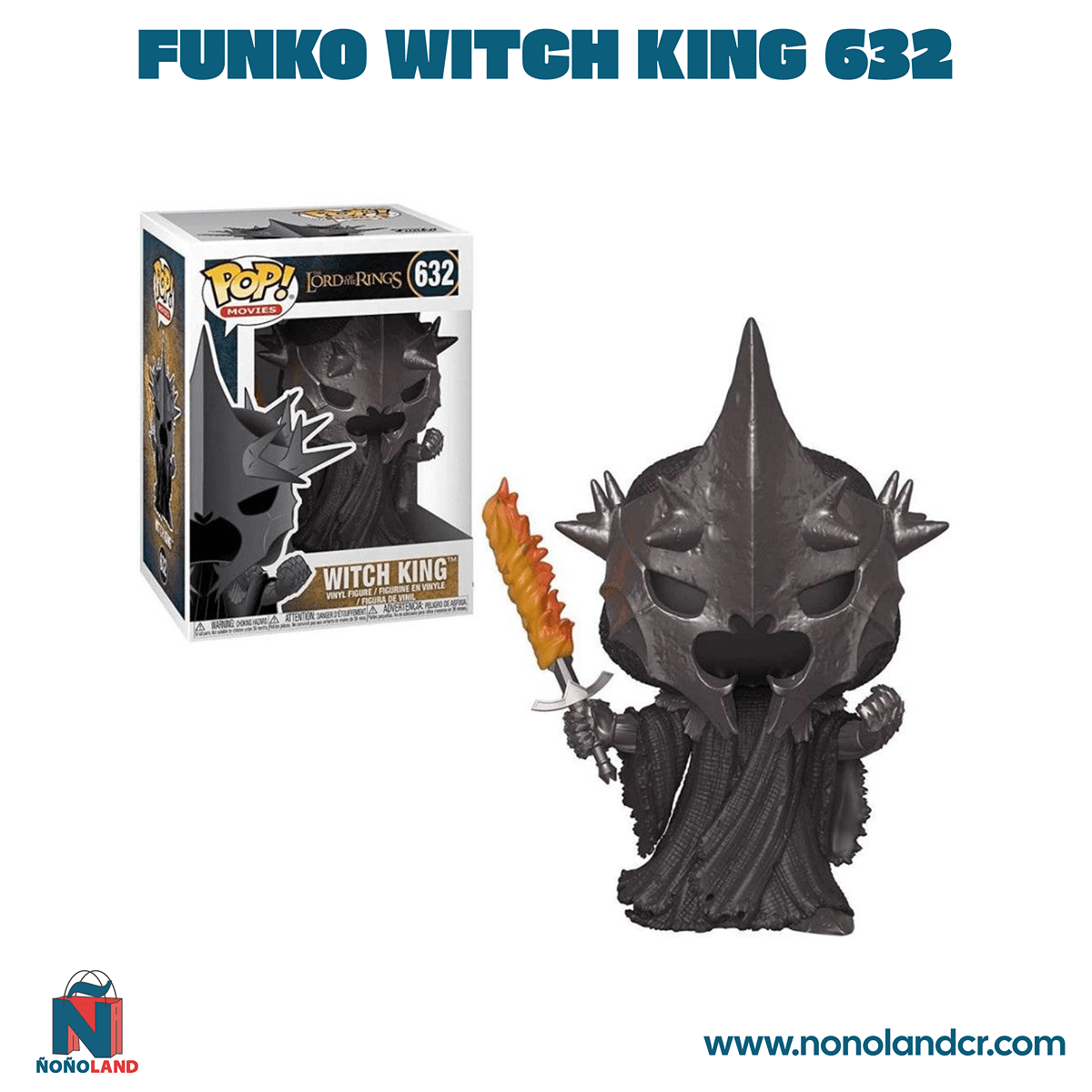 Funko Witch King 632 - ÑoñolandCR
