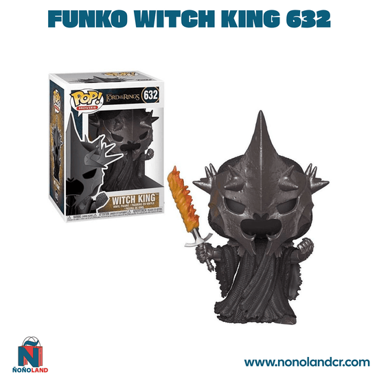 Funko Witch King 632 - ÑoñolandCR