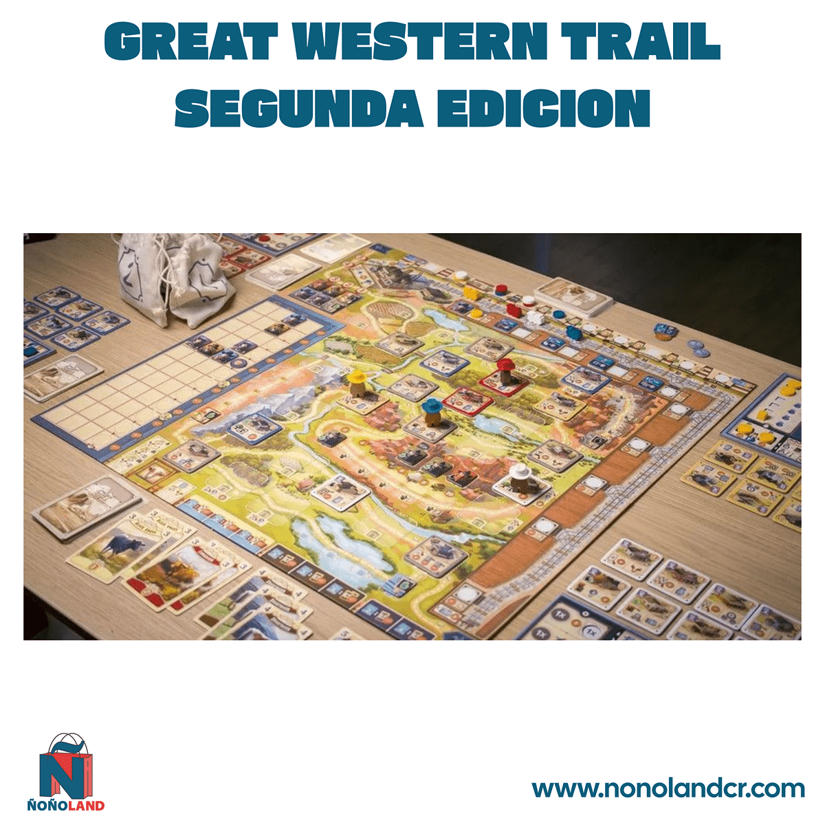 Great Western Trail Segunda Edicion (Idioma: Español) - ÑoñolandCR