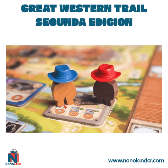Great Western Trail Segunda Edicion (Idioma: Español) - ÑoñolandCR