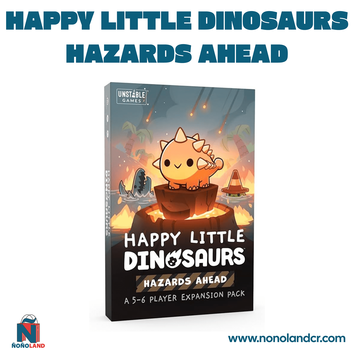 Happy Little Dinosaurs: Hazards Ahead Expansión para 5 - 6 Dinosaurios (Idioma: Inglés y Español) - ÑoñolandCR