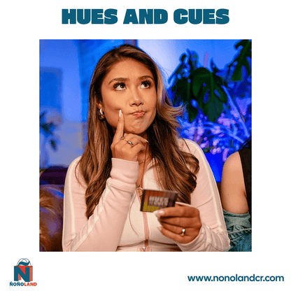HUES and CUES (Idioma: Inglés) - ÑoñolandCR