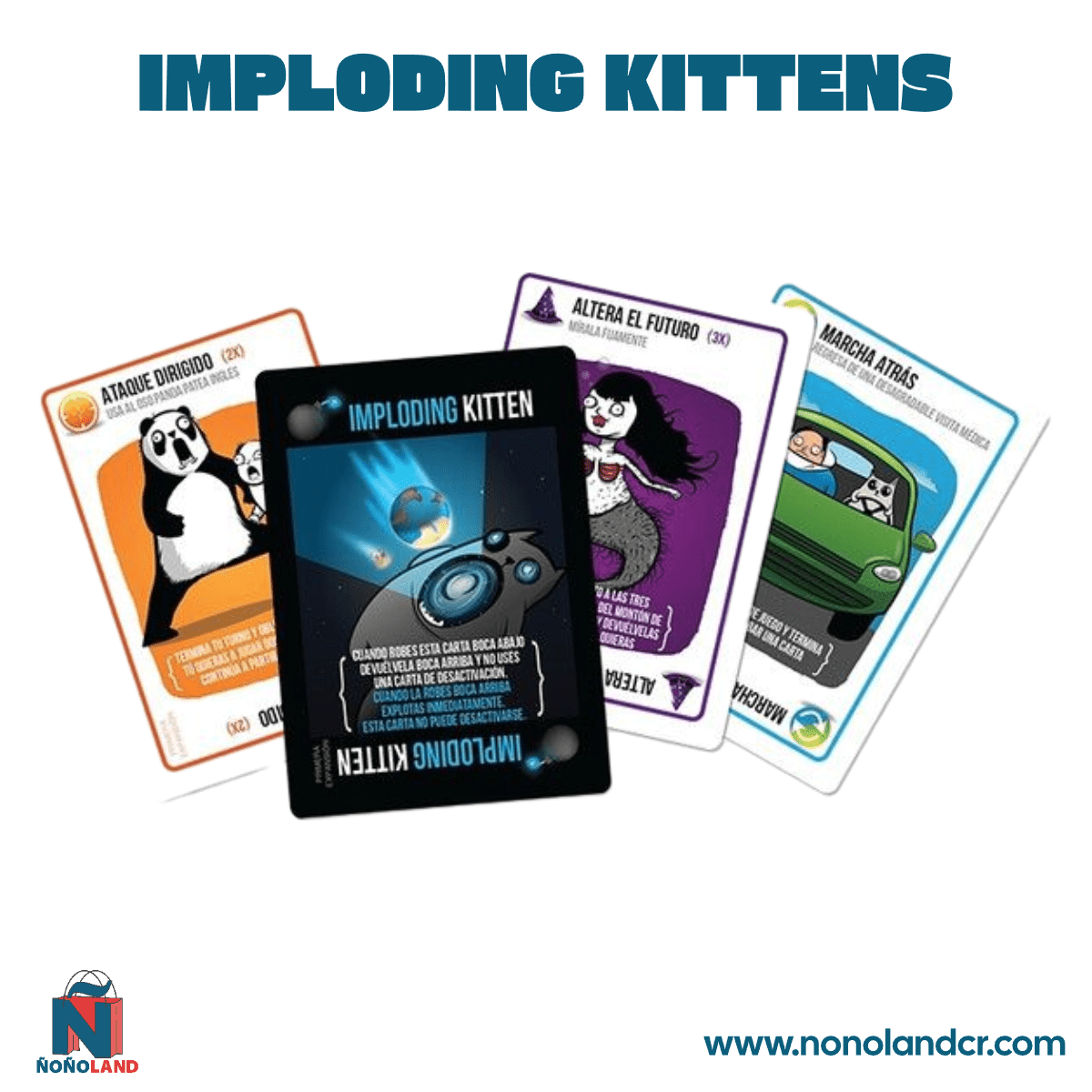 Imploding Kittens (Idioma: Inglés y Español) - ÑoñolandCR
