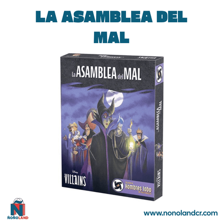 La Asamblea del Mal (Idioma: Español) - ÑoñolandCR