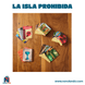 La Isla Prohibida (Idioma: Español) - ÑoñolandCR