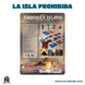 La Isla Prohibida (Idioma: Español) - ÑoñolandCR