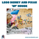LEGO Disney and Pixar ‘Up’ House - ÑoñolandCR