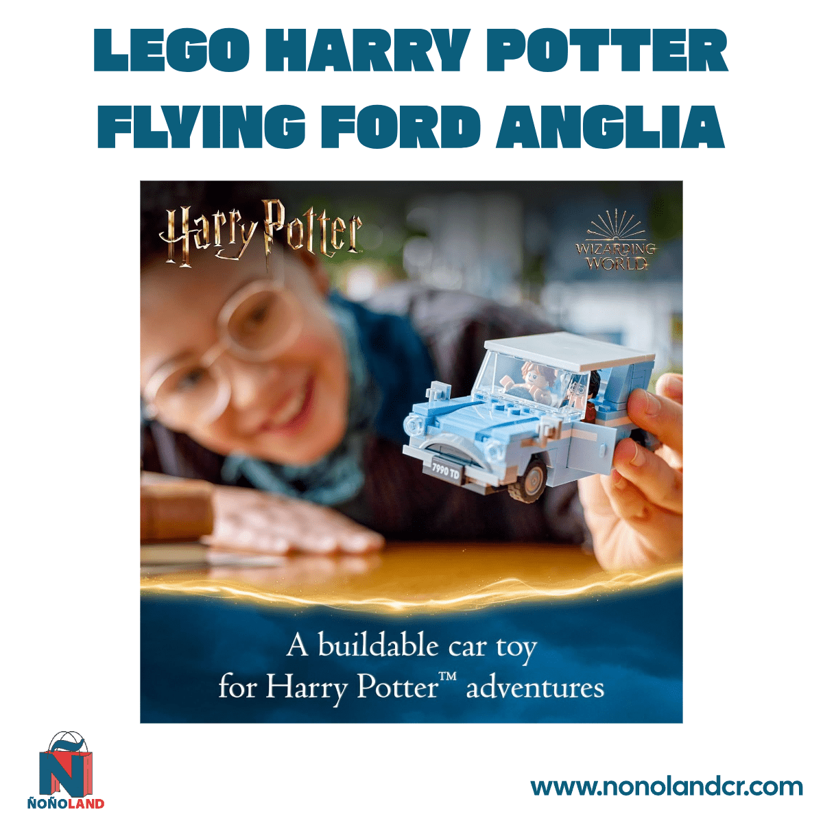 LEGO Harry Potter Flying Ford Anglia - ÑoñolandCR