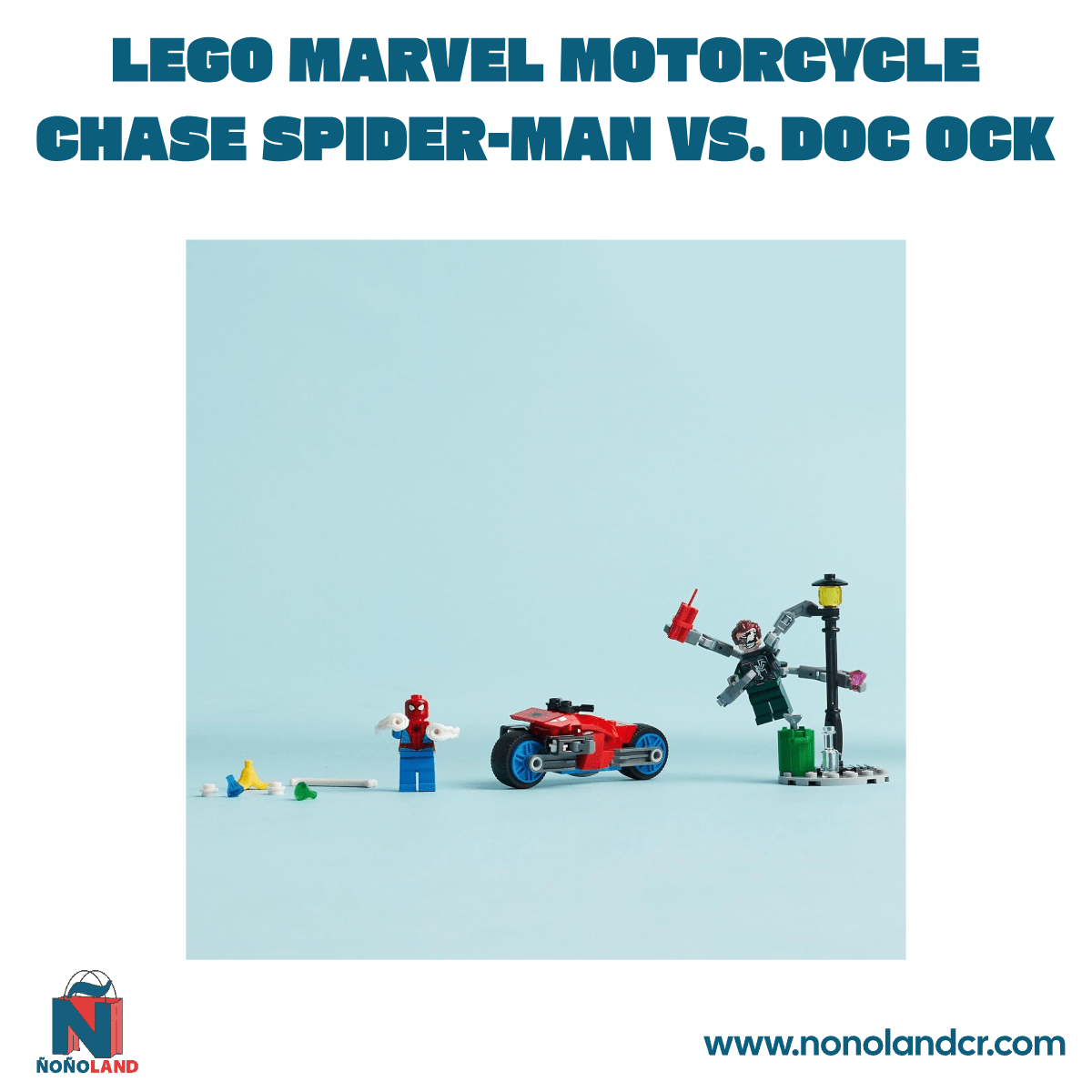 LEGO Marvel Motorcycle Chase: Spider - Man vs. Doc Ock - ÑoñolandCR