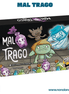 Mal Trago (Idioma: Español) - ÑoñolandCR