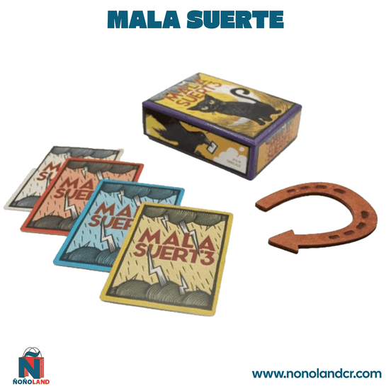 Mala Suerte (Idioma: Inglés y Español) - ÑoñolandCR