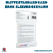 Matte Standard Card Game Sleeves 66x91mm - ÑoñolandCR