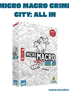 Micro Macro Crime City: All In (Idioma: Español) - ÑoñolandCR