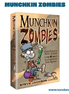 Munchkin Zombies (Idioma: Inglés) - ÑoñolandCR