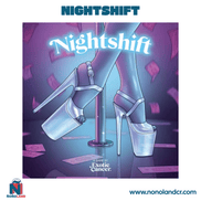 Nightshift (Idioma: Inglés) - ÑoñolandCR
