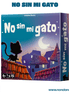 No sin mi gato (Idioma: Español) - ÑoñolandCR