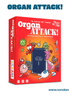 Organ Attack! (Idioma: Inglés) - ÑoñolandCR