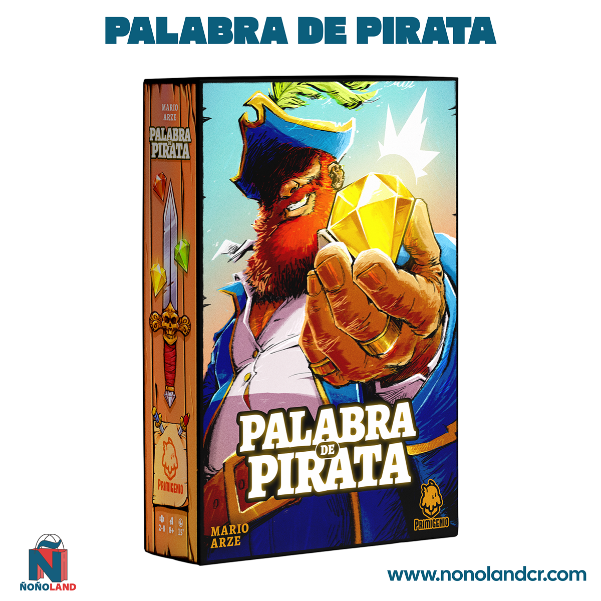 Palabra de Pirata (Idioma: Español) - ÑoñolandCR