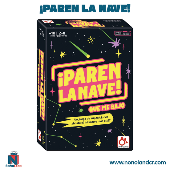 ¡Paren la nave! (Idioma: Español) - ÑoñolandCR