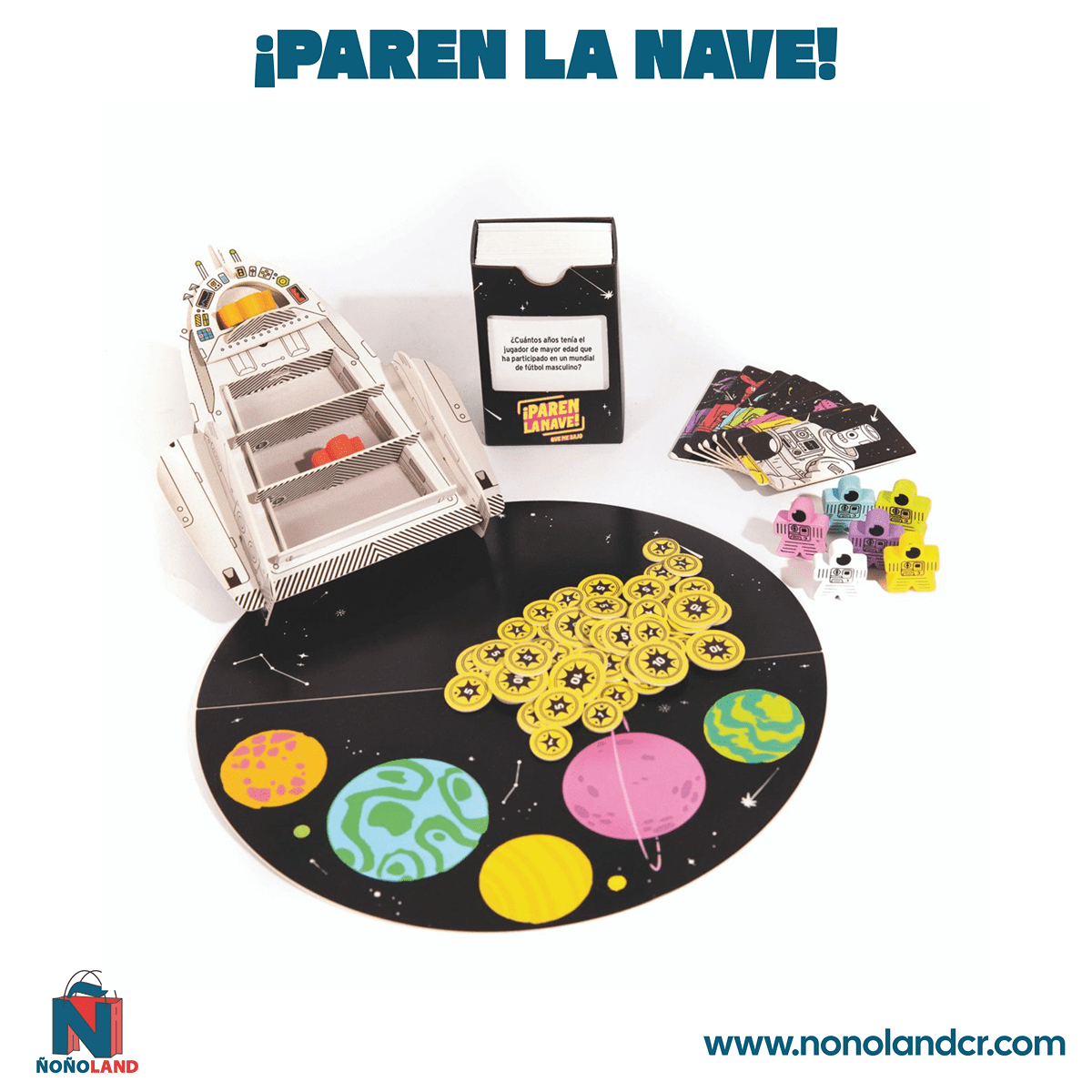 ¡Paren la nave! (Idioma: Español) - ÑoñolandCR