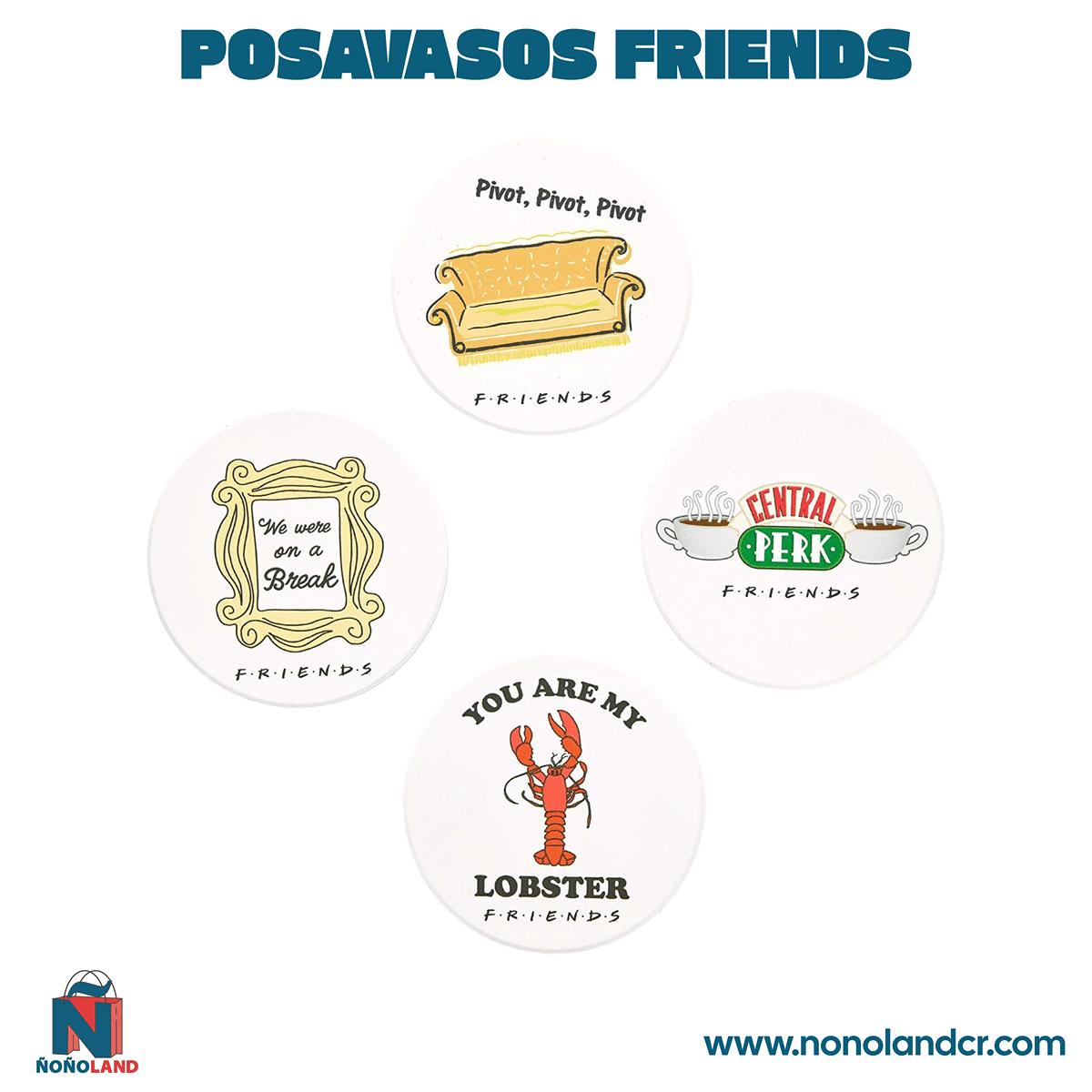 Posavasos Friends Set de 4 - ÑoñolandCR
