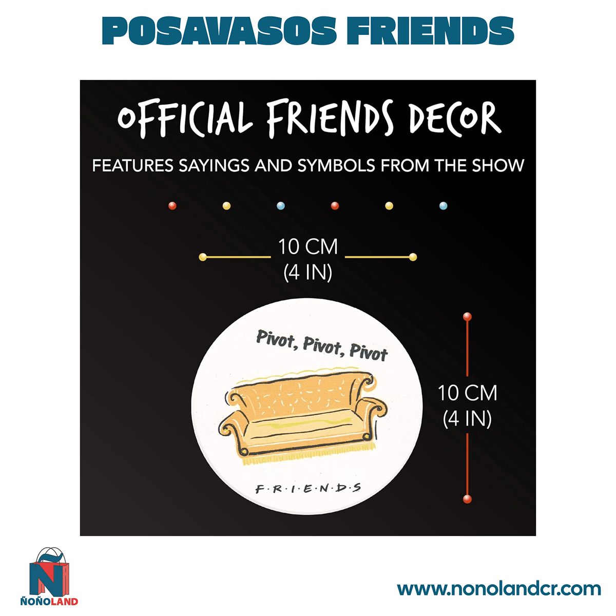 Posavasos Friends Set de 4 - ÑoñolandCR